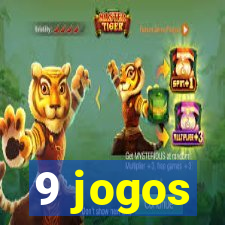 9 jogos