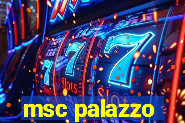 msc palazzo