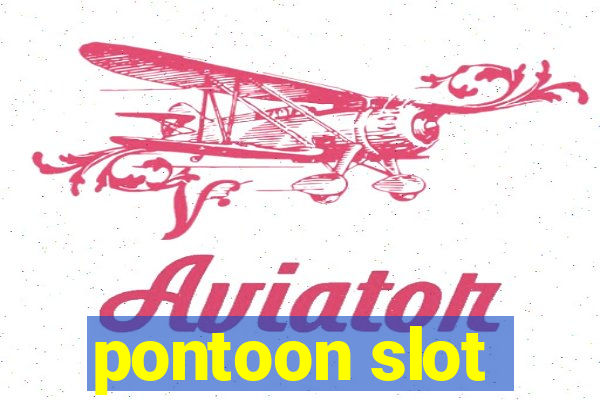 pontoon slot