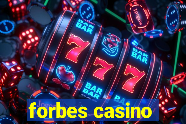 forbes casino