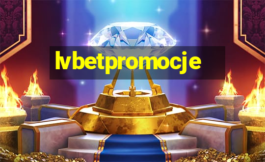 lvbetpromocje