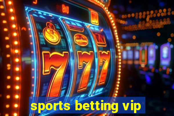 sports betting vip