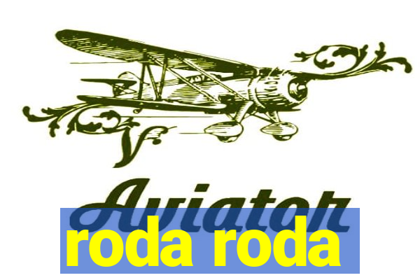 roda roda