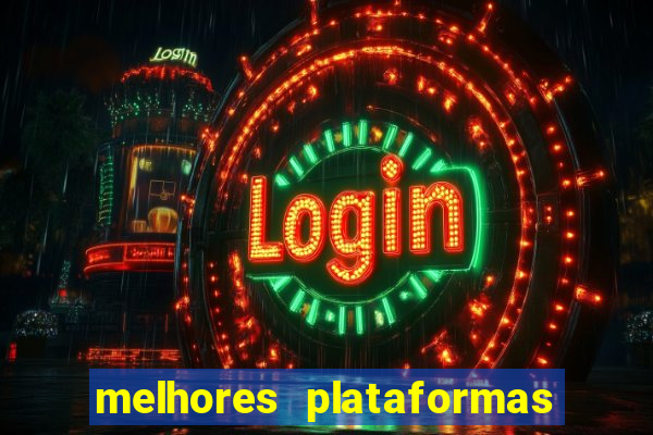 melhores plataformas de jogos tigre