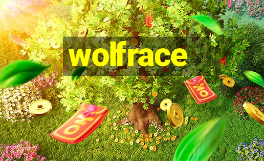 wolfrace