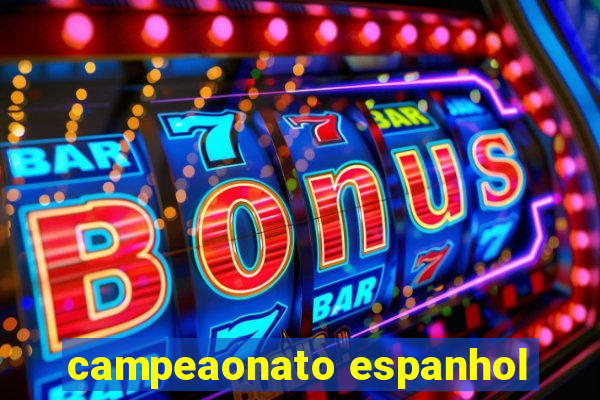 campeaonato espanhol