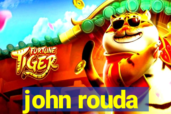 john rouda