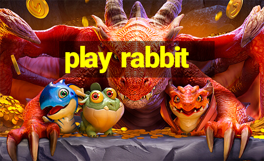 play rabbit