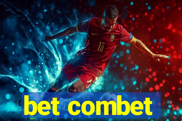 bet combet