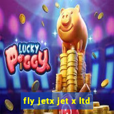 fly jetx jet x ltd