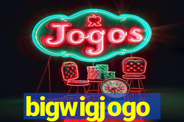 bigwigjogo