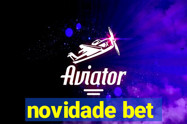 novidade bet