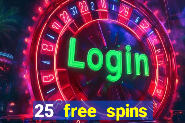 25 free spins casino no deposit