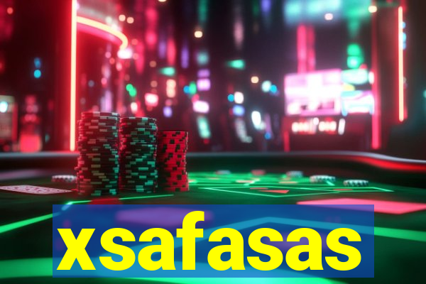 xsafasas