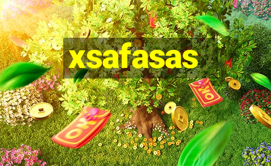 xsafasas