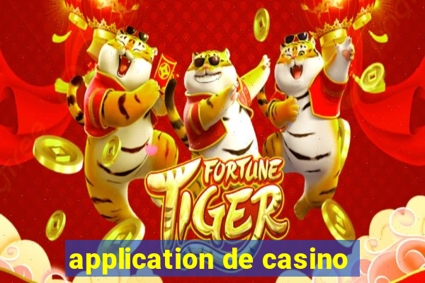 application de casino