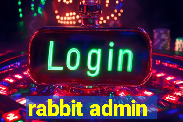 rabbit admin