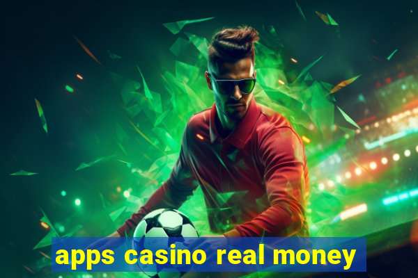 apps casino real money