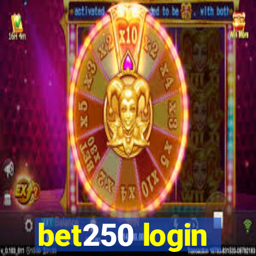 bet250 login