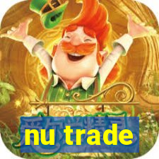 nu trade