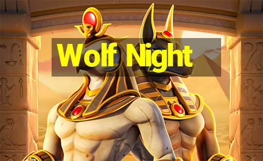 Wolf Night