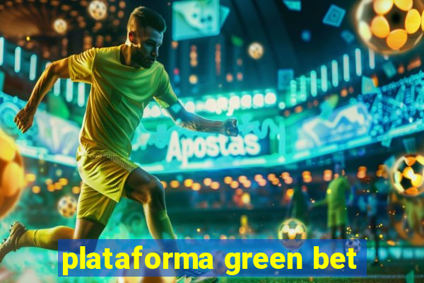 plataforma green bet