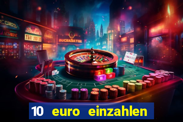 10 euro einzahlen 50 euro spielen casino 2020