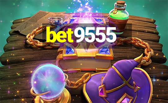 bet9555