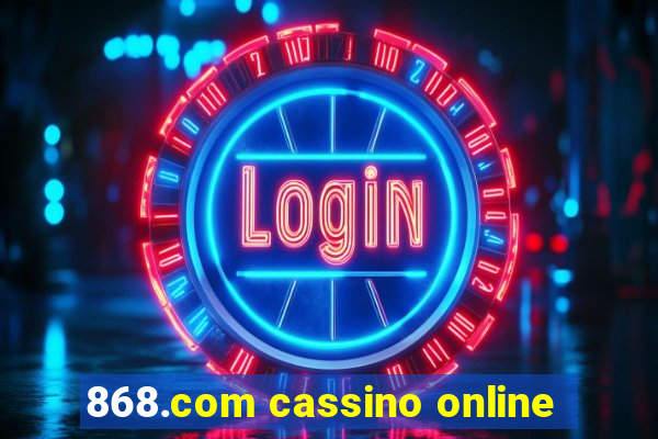 868.com cassino online