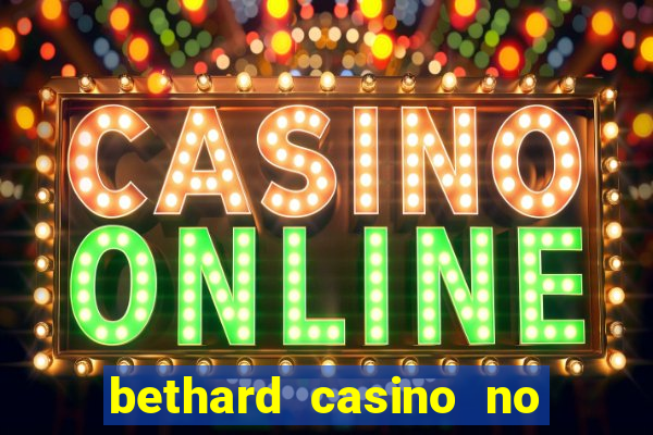 bethard casino no deposit bonus codes