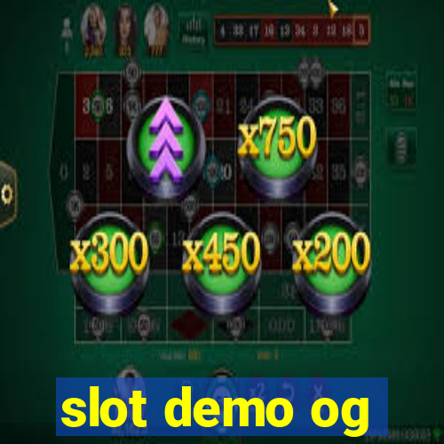 slot demo og