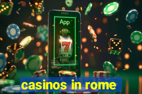 casinos in rome