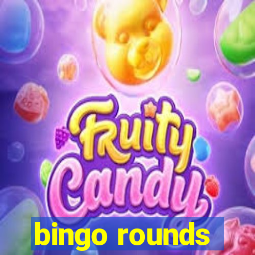 bingo rounds