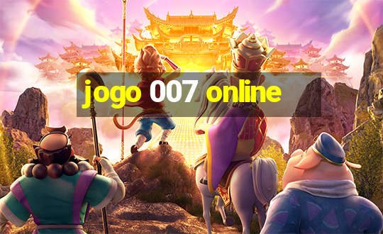 jogo 007 online