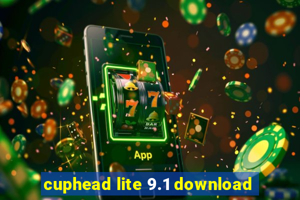 cuphead lite 9.1 download