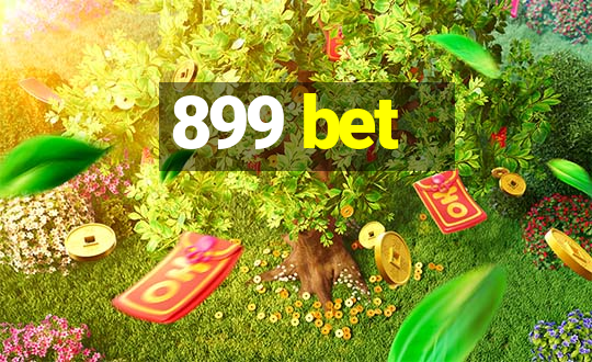 899 bet