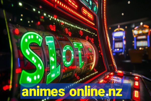 animes online.nz