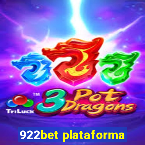 922bet plataforma