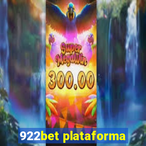 922bet plataforma