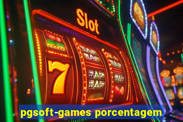 pgsoft-games porcentagem