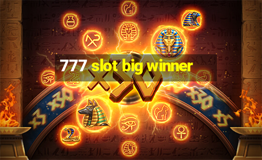 777 slot big winner