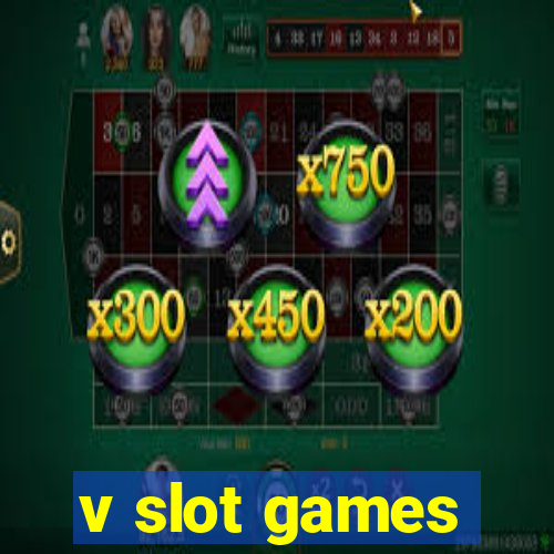 v slot games