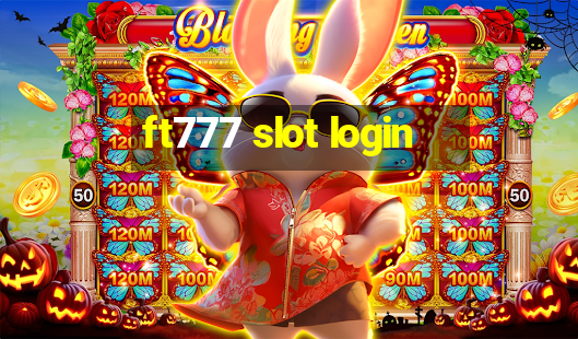 ft777 slot login