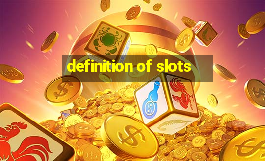 definition of slots