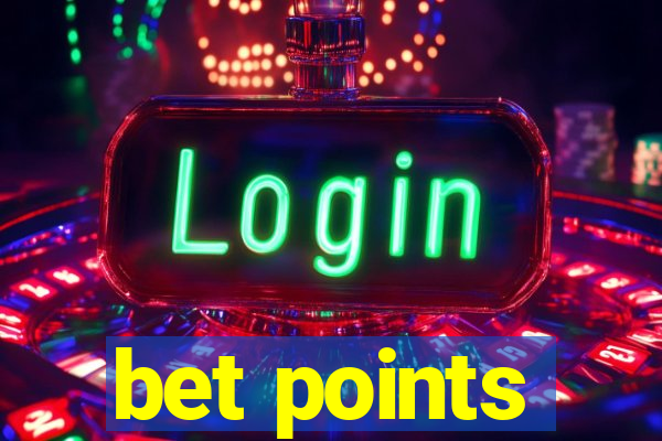 bet points