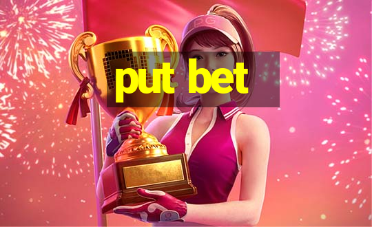 put bet