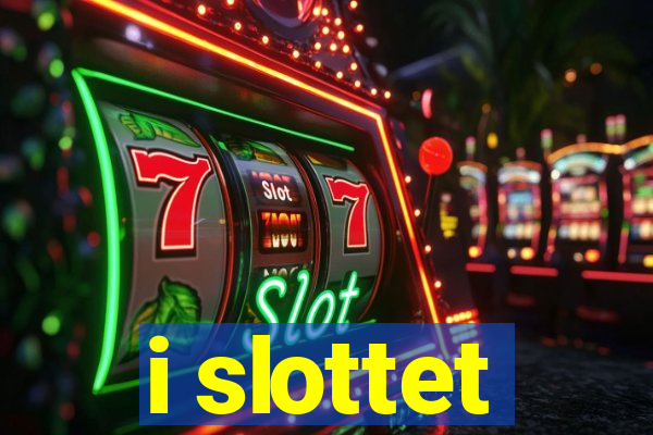 i slottet