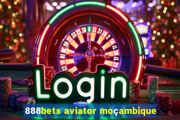 888bets aviator moçambique