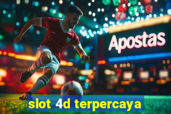 slot 4d terpercaya