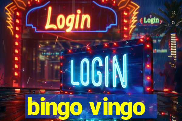 bingo vingo